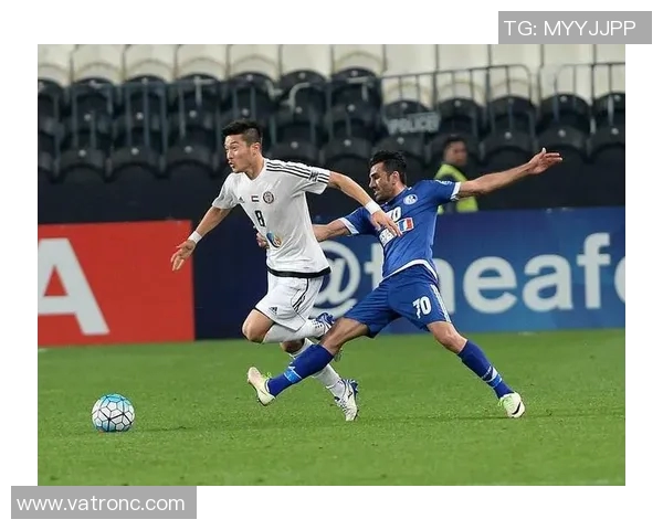 亚冠激战胡齐斯坦对决贾兹拉双方争夺晋级名额的精彩对抗