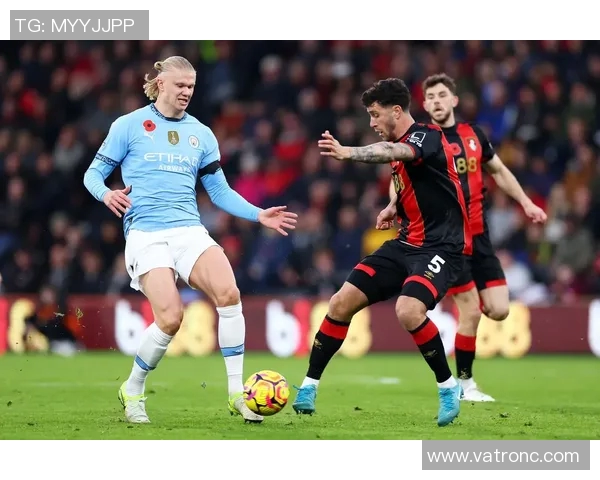 伯恩茅斯对阵曼城的直播频道及观看方式详解